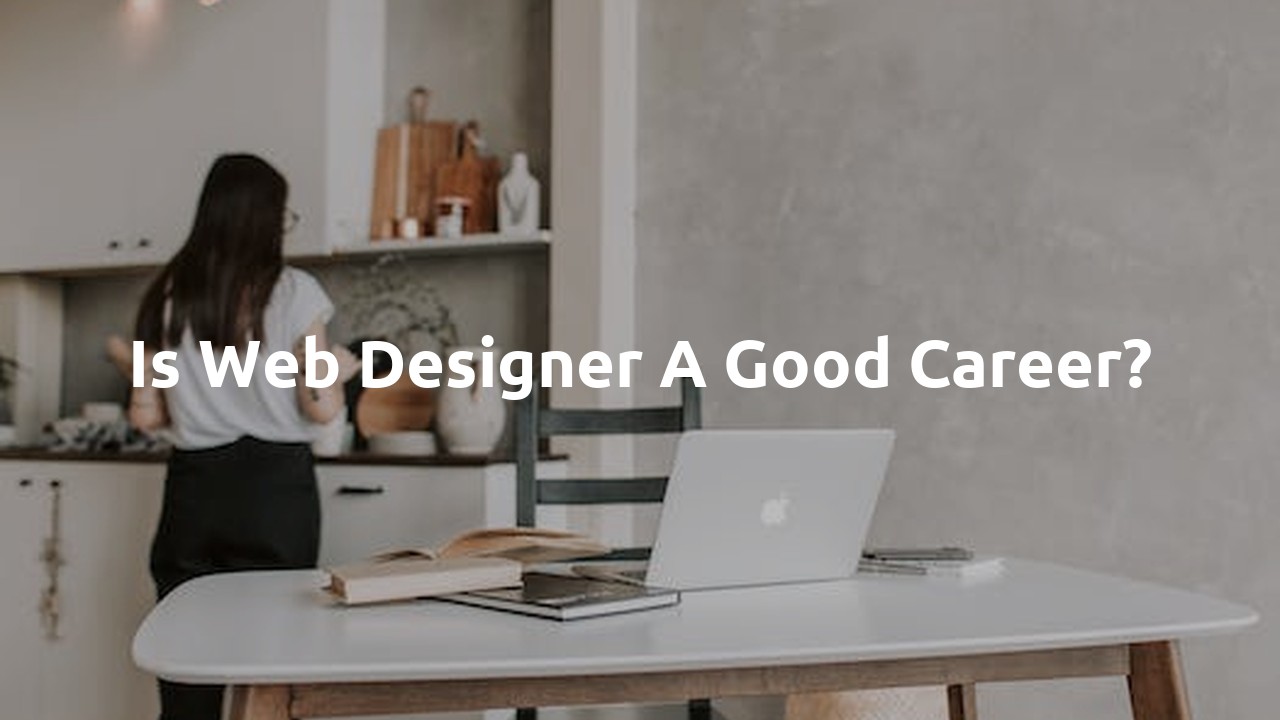 Is web designer a good career?