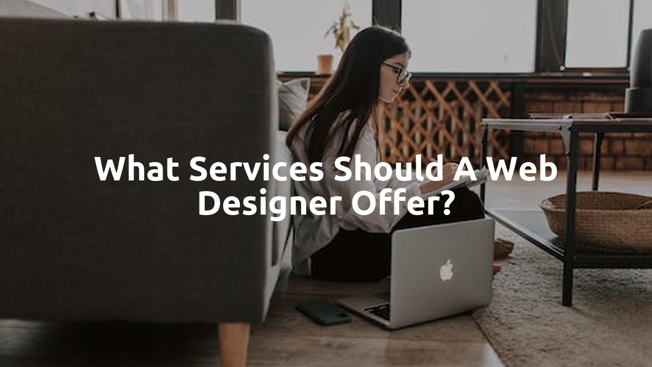 What services should a web designer offer?