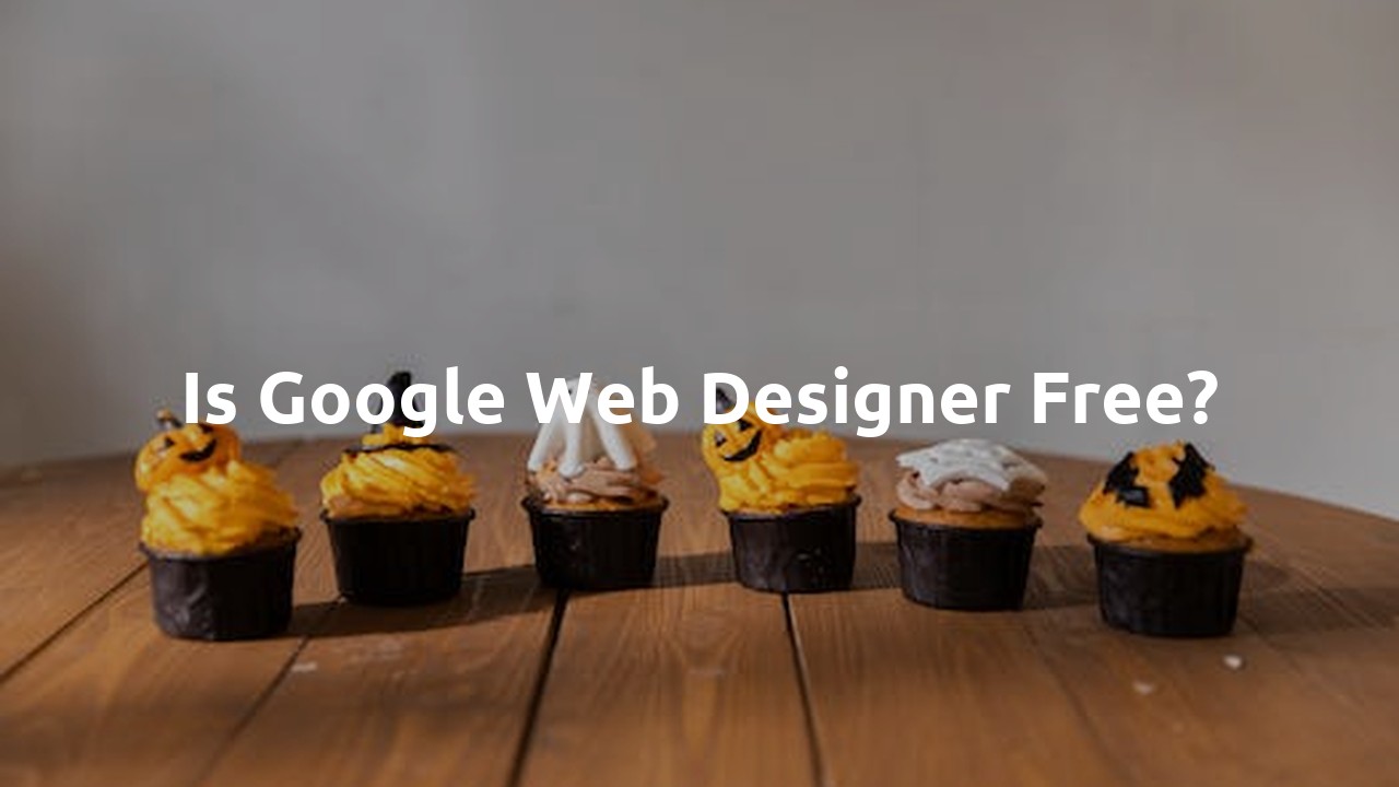 Is Google Web Designer free?